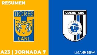 Resumen y Goles | Tigres vs Querétaro | Liga BBVA MX | Apertura 2023 - Jornada 7