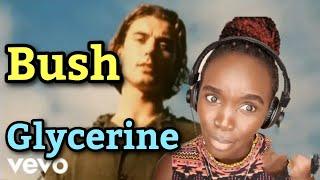 African Girl First Time Hearing Bush - Glycerine | REACTION