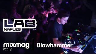 Sem Jacobs | The Lab Napoli | Mixmag Italy x Blowhammer
