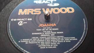 MRS. WOOD - JOANNA  (Tony De Vit V2 Remix)