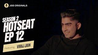 Viraj Jain | Hotseat Season 2 at The Jeff Goldberg Studio