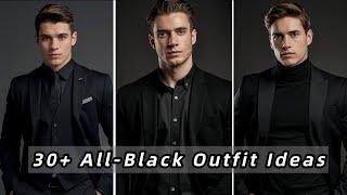 Why All-Black Outfits Are a Game-Changer | Style Tips & 30+ Outfit Ideas