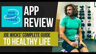 App Review THE BODY COACH Joe Wicks Complete Guide To A Healthy Life