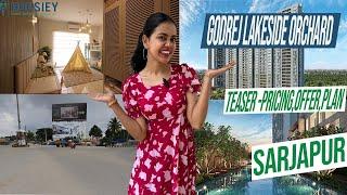 Godrej Lakeside Orchard Bangalore | Teaser- Pricing, Offer, Plan | Godrej Sarjapur Road Project