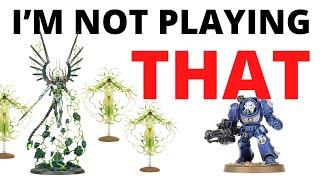 I'm Not Playing Against THAT - Thoughts on Refusing Games in Warhammer 40K