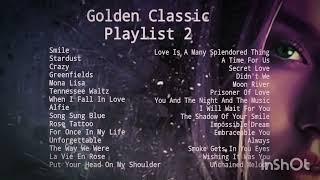 Golden Classic Playlist 2