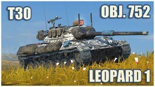 Leopard 1, Object 752 & T30 • WoT Blitz Gameplay