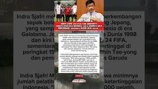 Indra Sjafri: "Sepak bola kita Lambat Berkembang" #footballshorts #timnasindonesia