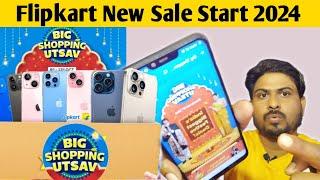 Flipkart New Sale Start 2024 | Flipkart Big Shopping Utsav Sale 2024 up to 80% Discount