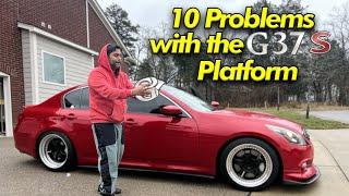 10 Problems with the G37 Platform