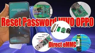 Reset Password All VIVO All OPPO Direct eMMC