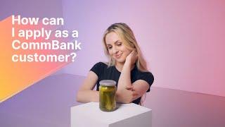 Applying To Unloan As A CommBank Customer | Home Loans Made Simple by Unloan