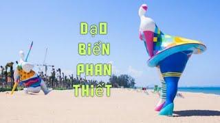 Dạo Quanh Bãi Biển Phan Thiết NoVa