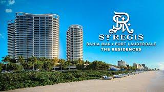 St. Regis Residences Bahia Mar, Ft. Lauderdale: A Yachting Paradise Unveiled