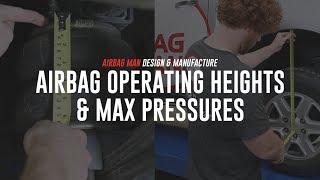 Airbag Operating Heights & Max Pressures by Airbag Man Suspension