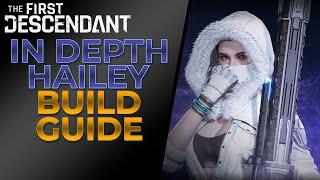 MAXED OUT Hailey Full Build Guide, Delete Bosses In the First Descendant