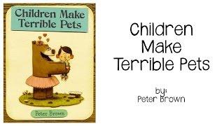 Children Make Terrible Pets