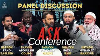 Ask Conference Panel | Fahad Tasleem,  Abdullah Oduro, Dr Yasir Qadhi, Fazal Bari, Ustadh Baajour