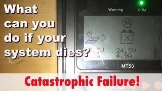 Batteries dead!  What can you do when your off grid solar setup dies!