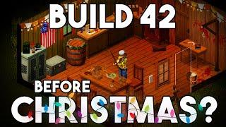 Build 42 For Christmas?! Release Info, Updated Features List & More In This Thursdoid!