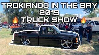 TROKIANDO IN THE BAY TRUCK SHOW 2019