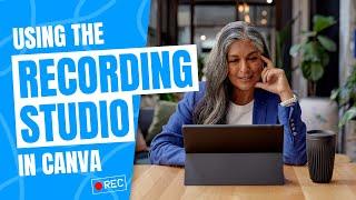 Canva's Recording Studio | TipTalk 28