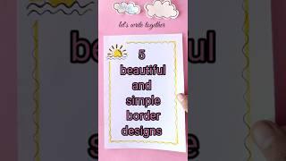 5 easy border designs PROJECT WORK DESIGNS/ SIDE BORDER DESIGN /BORDER DESIGNS #shehnilakhan