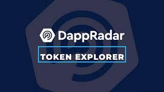 DappRadar TOKEN EXPLORER | All Crypto Tokens in One Overview