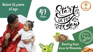 ' 49-Day Detox Journey | kids 2024'