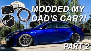 MODIFIED MY DAD'S CAR WITHOUT HIM KNOWING! (Part 2)