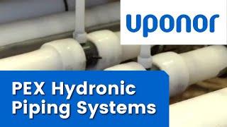Uponor PEX Hydronic Piping Systems