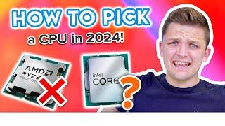 How to Choose the Right CPU in 2024! 🫣 [Ryzen 9000, 14th Gen Issues & Future X3D CPUs?!]