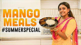Mango Meals! | Summer Special | Vithika Sheru | EP - 219