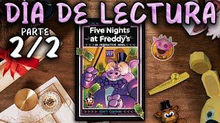 LEYENDO "FNaF: VIP (Interactive Novel #0)" PARTE 2/2 | Día de Lectura