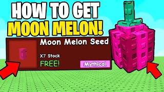 HOW TO GET MOON MELON IN GROW A GARDEN FOR FREE! ROBLOX GROW A GARDEN FREE MOON MELON SEED