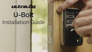 Ultraloq U-Bolt | Installation Guide