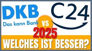 DKB vs C24 (2025) Welches Girokonto ist besser?