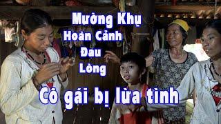 Hoàn cảnh đáng thương của thiếu nữ Mường vùng cao bị lừa tình cần được chu cấp thức ăn hàng tháng