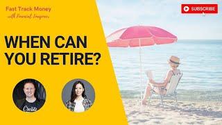 When Can You Retire? Find Out Here.