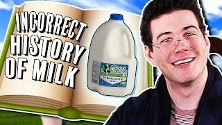 The Incorrect History of Milk