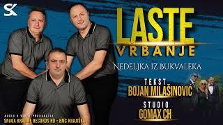 Laste Vrbanje - Nedeljka iz Bukvaleka - (Official Audio 2022)