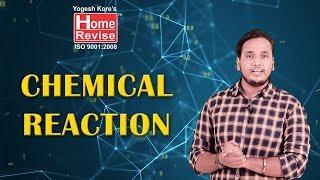 Chemical Reaction I Chemistry I Educational Video I Home Revise