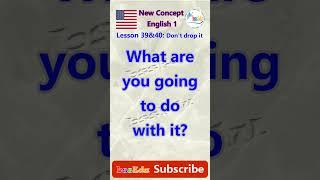 【Learning English - New Concept English 1 】(American Accent /新概念英语1--美音跟读) --  Lesson 39&40