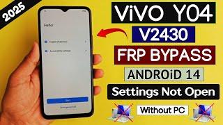 Vivo Y04 Frp Bypass | Settings Not Open 2025 - | Vivo Y04 Google Frp Lock Remove Without PC