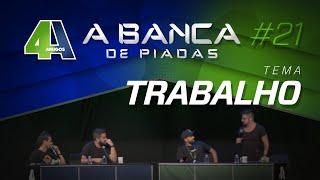 BANCA DE PIADAS - TRABALHO - #21