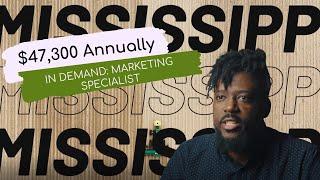 Mississippi In Demand Career Highlight: Marketing Specialist