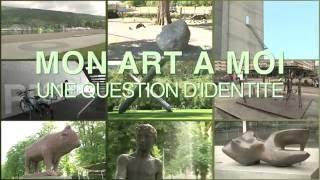 trailer: MON ART A MOI - UNE QUESTION D'IDENTITE