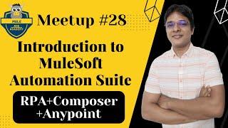 #28: MuleSoft Automation Suite | RPA Automation (Robotic Process Automation) | (Composer + Anypoint)