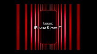 Apple ad: iPhone 8 (PRODUCT)RED models