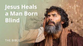 John 9 | Jesus Heals a Man Born Blind | The Bible